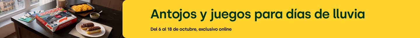 Especial - " ANTOJOS Y JUEGOS PARA DIAS DE LLUVIA" - 06-10-yyyy al 18-10-yyyy
