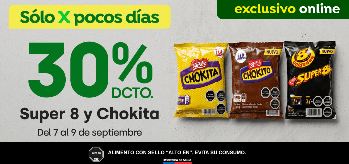 Bombazo excl ecomm - SUPER 8 Y CHOKITA 30% DESCTO - 07-09-2026 al 09-10-2026