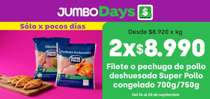 Ciclos - Filete o pechuga deshuesada de pollo Super Pollo congelado 700/750 g 2x $8.990 / Precio ref desde $6.290 - 24-09-yyyy al 28-09-yyyy